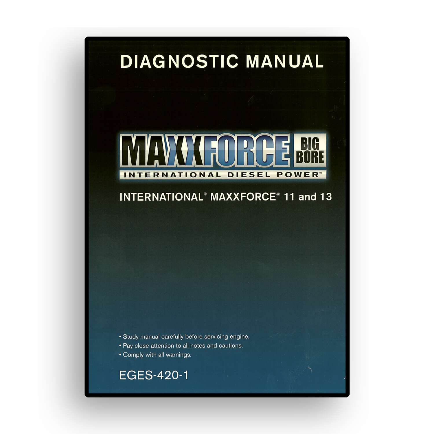Diagnostic Troubleshooting Manual for MaxxForce® 11 & 13 International Brand Trucks - Image 3