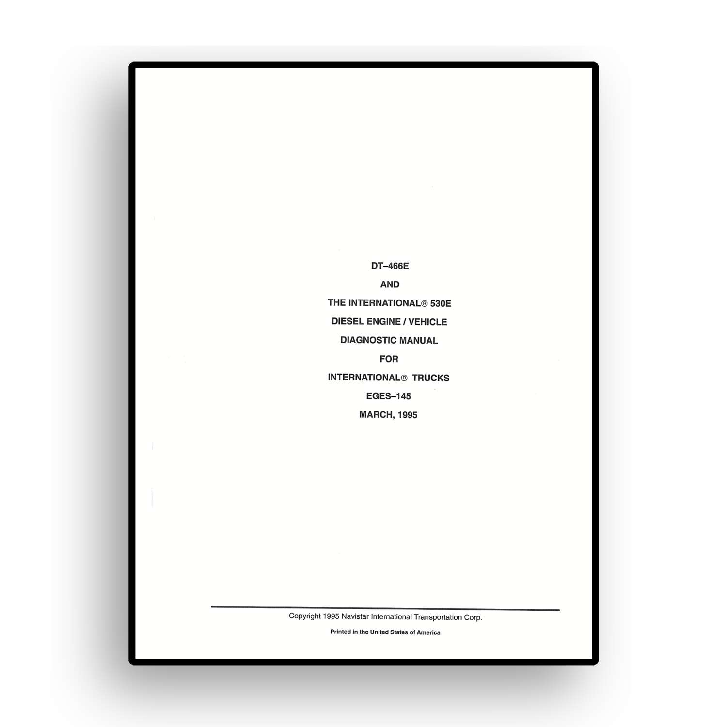 Engine Diagnostics for International® DT 466E and 530E Diesel Engine - Image 2