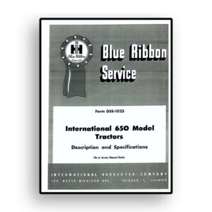 IH Blue Ribbon Service on International 650 Tractor Description & Specifications