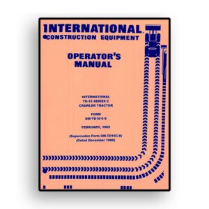 Operators Manual for International TD-15 Series C Crawler Tractor