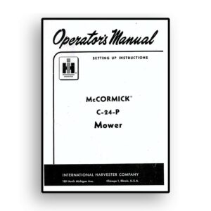 Operators Manual for McCormick C-24-P Rear-Mounted Mower