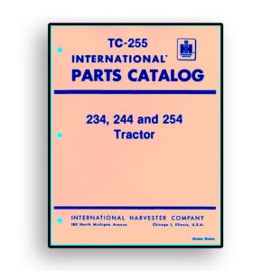 Parts Catalog for International 234, 244, 254 Tractors