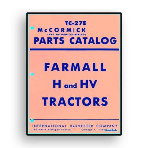 Parts Catalog for McCormick Farmall H and HV Tractor